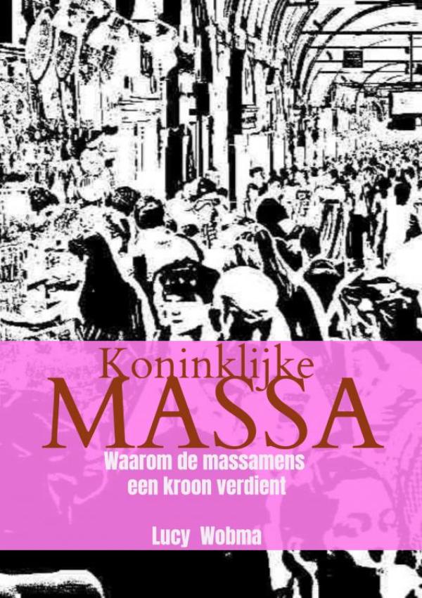 Omslag van Koninklijke Massa