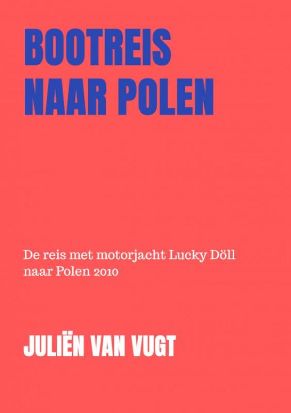 Omslag van BOOTREIS NAAR POLEN