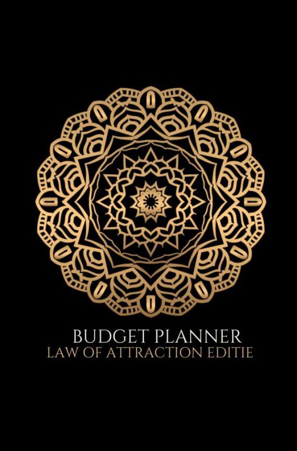Omslag van Budget planner | Kasboek | Huishoudboekje | Budgetplanner – Law of Attraction Editie