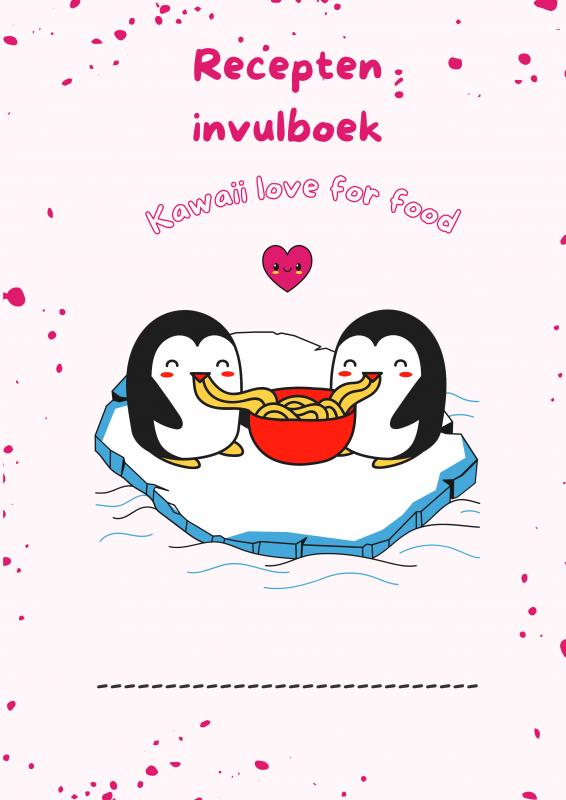 Omslag van Recepten invulboek Kawaii love for food