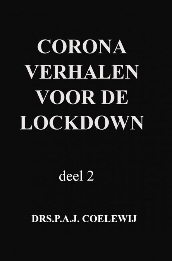 Omslag van corona verhalen voor de lockdown