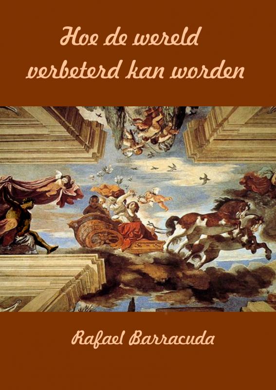 Omslag van Hoe de wereld verbeterd kan worden
