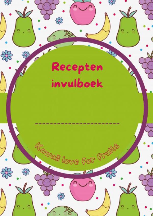 Omslag van Recepten invulboek Kawaii love for fruits