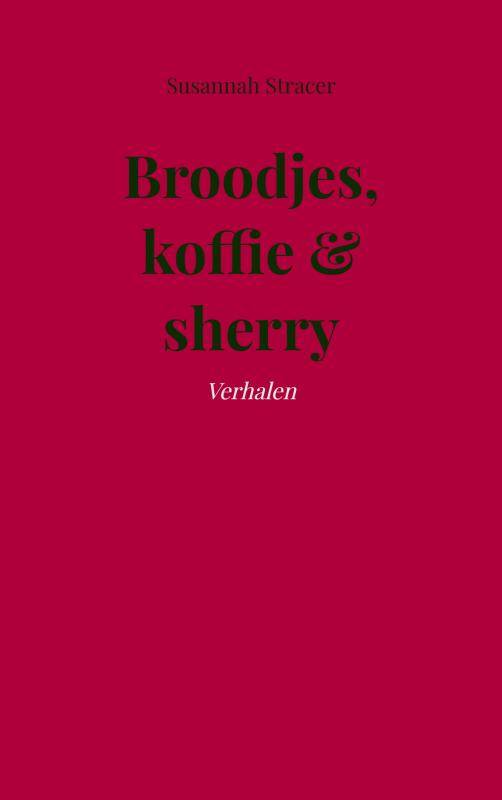 Omslag van Broodjes, koffie & sherry