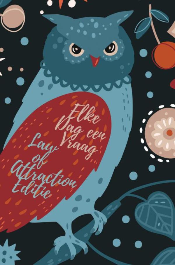 Omslag van Elke dag een vraag - Law of Attraction editie
