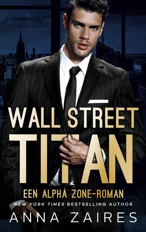 Omslag van Wall Street Titan: Een Alpha Zone-roman