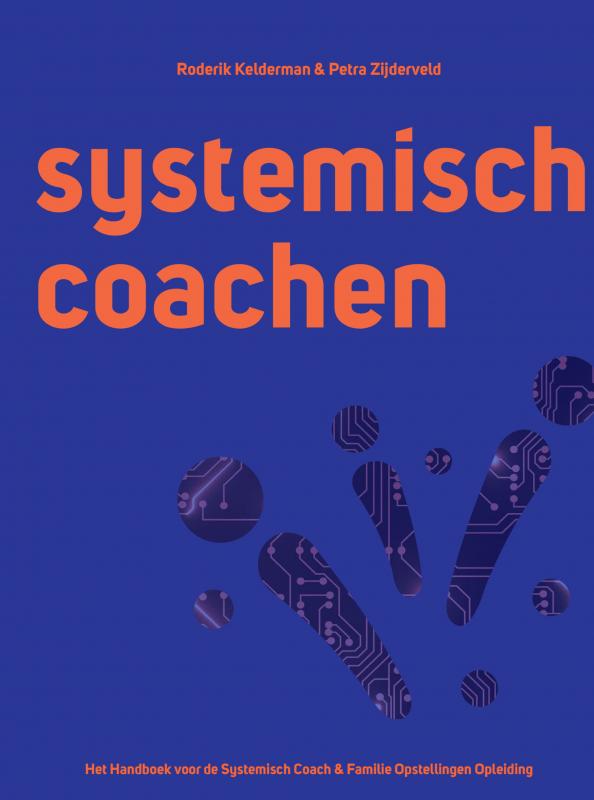 Omslag van Systemisch Coachen - Roderik Kelderman & Petra Zijderveld - Het NLP Instituut