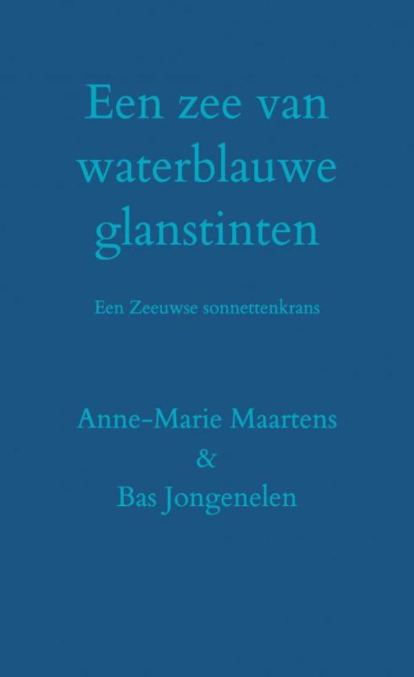 Omslag van Een zee van waterblauwe glanstinten