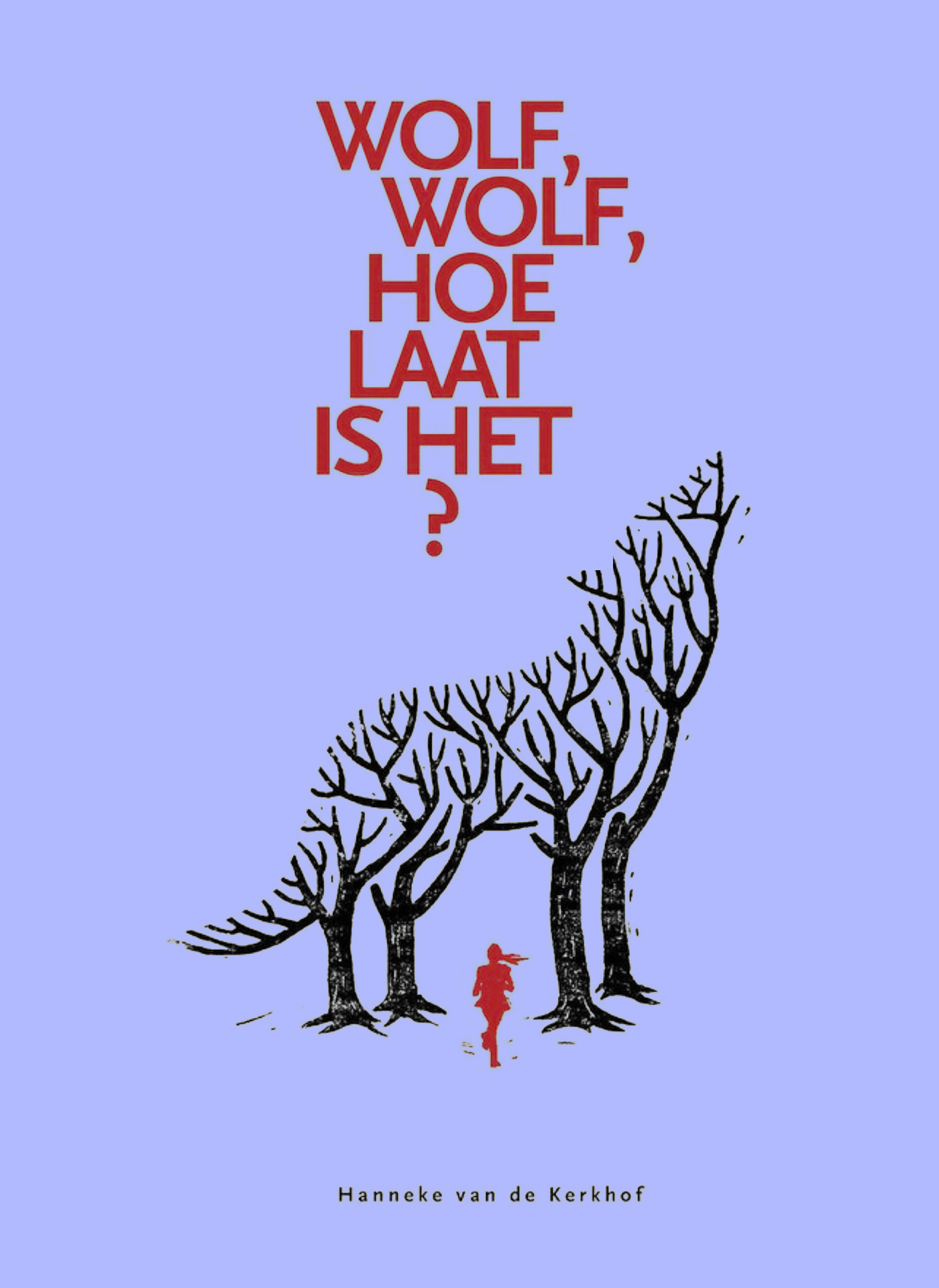 Omslag van Wolf, wolf, hoe laat is het