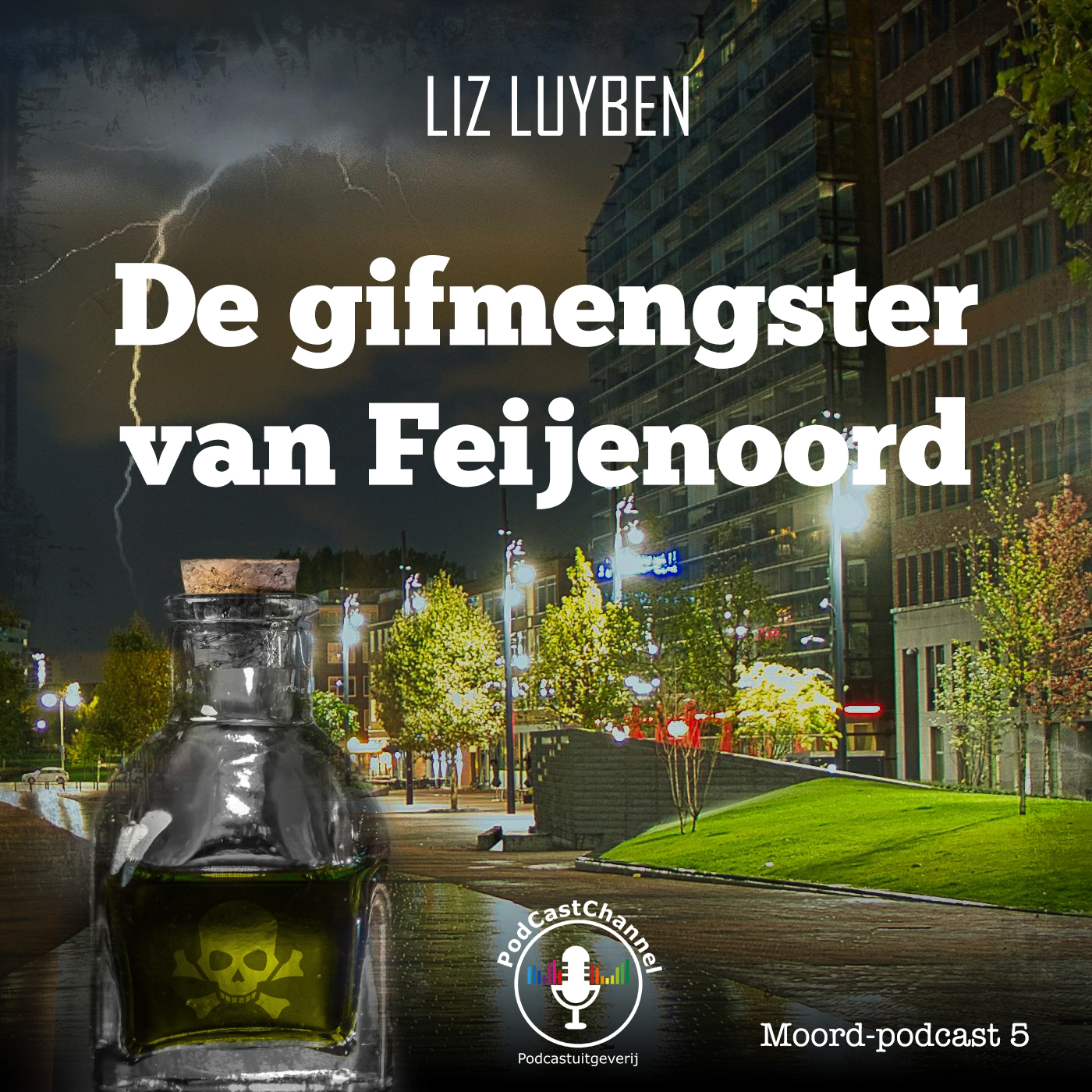Omslag van De gifmengster van Feijenoord