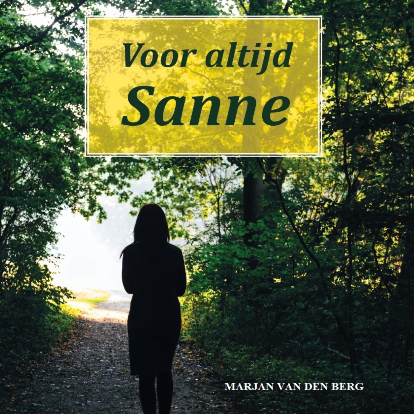 Omslag van Voor altijd Sanne