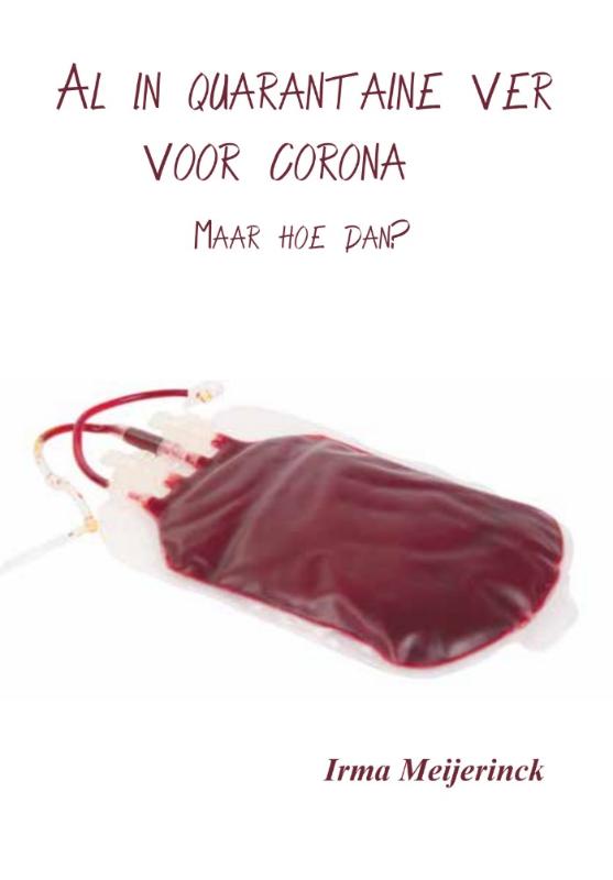 Omslag van Al in quarantaine ver voor corona