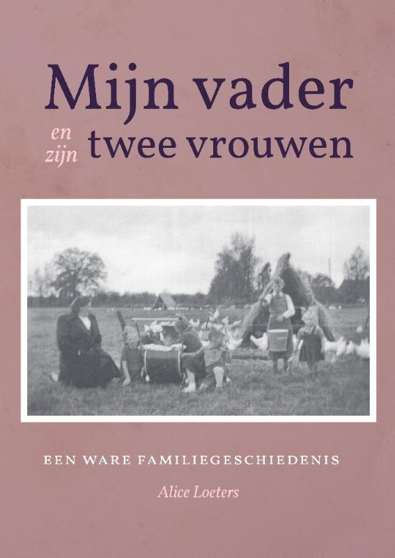 Omslag van Mijn vader en zijn twee vrouwen