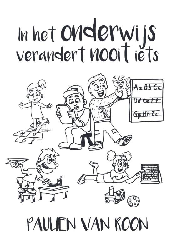 Omslag van In het onderwijs verandert nooit iets