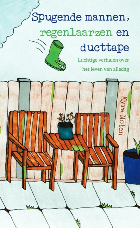 Omslag van Spugende mannen, regenlaarzen en ducttape