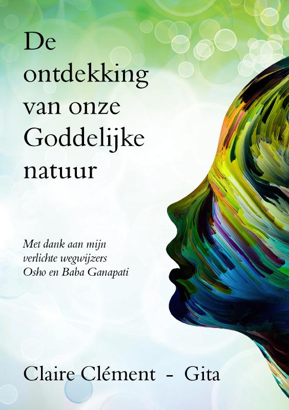 Omslag van De ontdekking van onze Goddelijke natuur