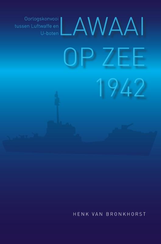 Omslag van LAWAAI OP ZEE 1942