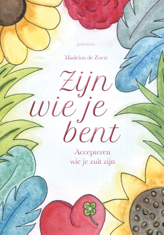 Omslag van Zijn wie je bent