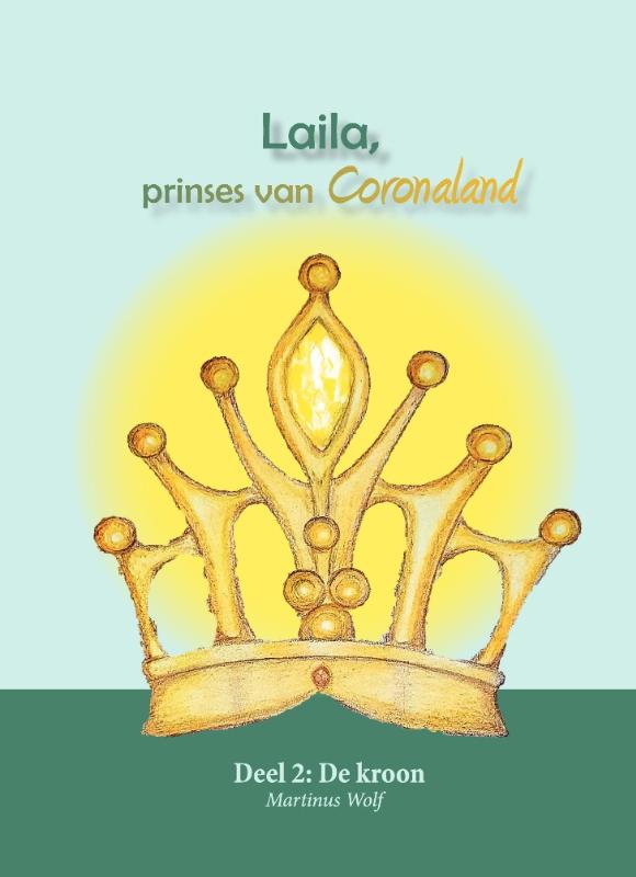 Omslag van Laila, prinses van Coronaland