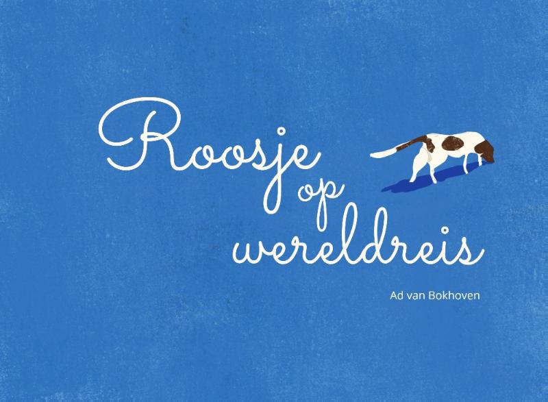 Omslag van Roosje op wereldreis