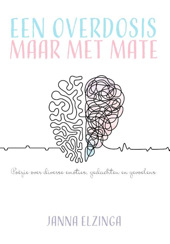 Omslag van Een overdosis maar met mate