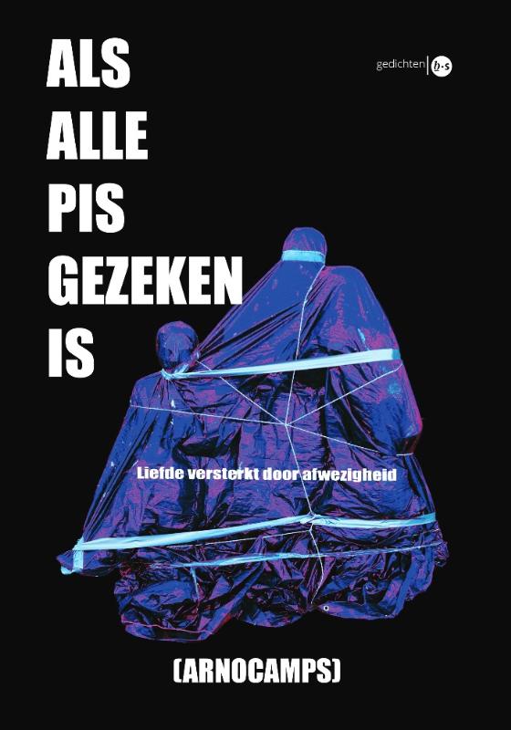 Omslag van Als alle pis gezeken is