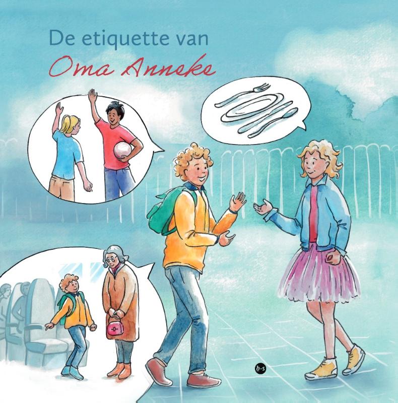 Omslag van De etiquette van Oma Anneke