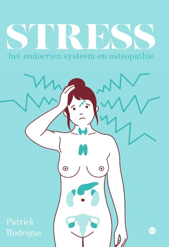 Omslag van Stress, het endocrien systeem en osteopathie