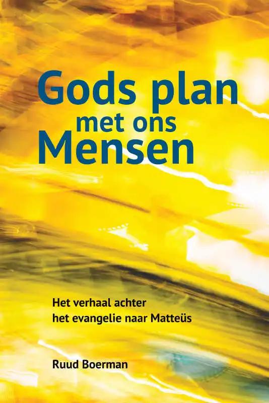 Omslag van Gods plan met ons mensen.