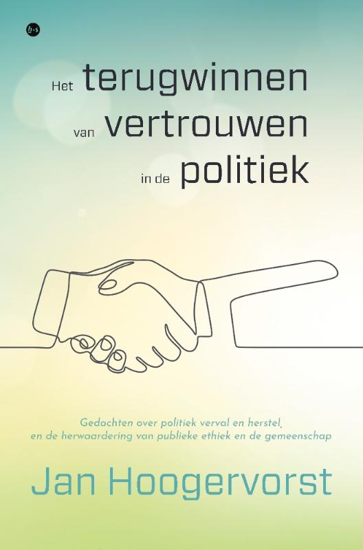 Omslag van Het terugwinnen van vertrouwen in de politiek