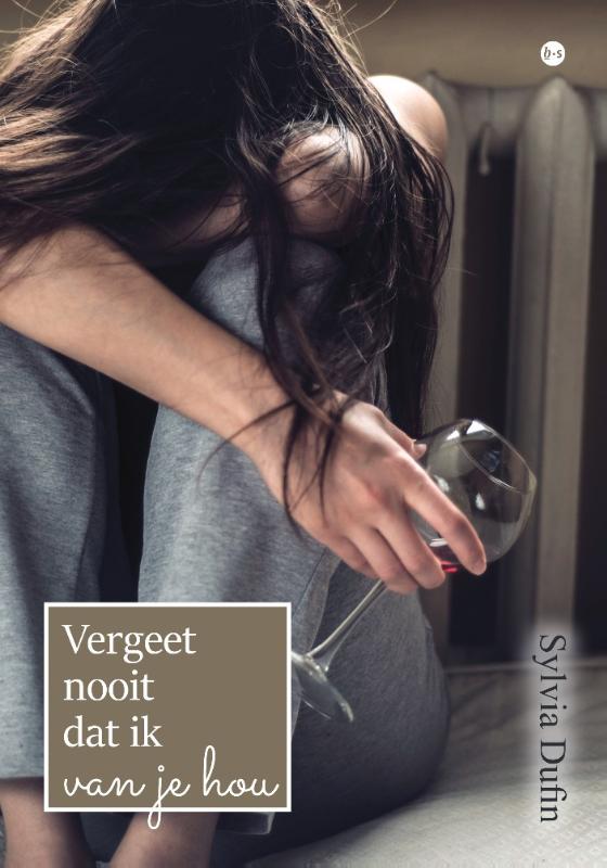 Omslag van Vergeet nooit dat ik van je hou!