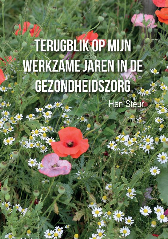 Omslag van Terugblik op mijn werkzame jaren in de gezondheidszorg