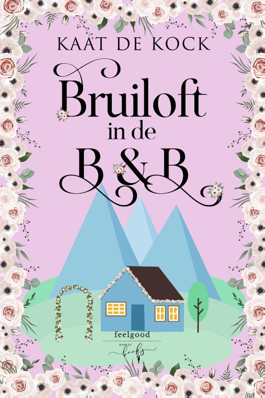 Omslag van Bruiloft in de B&B