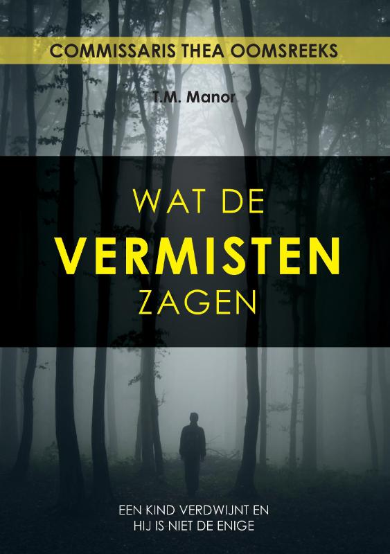 Omslag van Wat de vermisten zagen