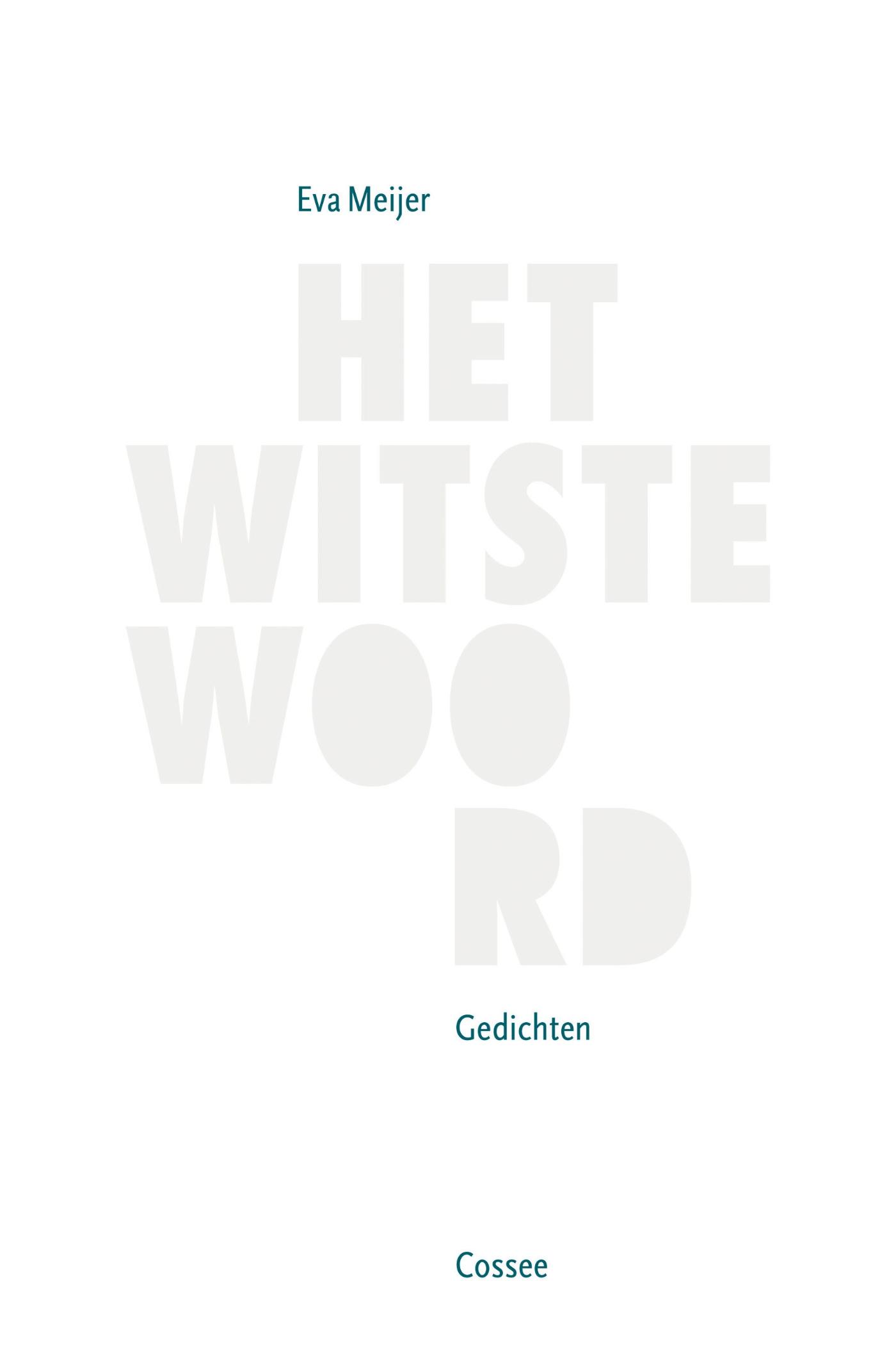 Omslag van Het witste woord