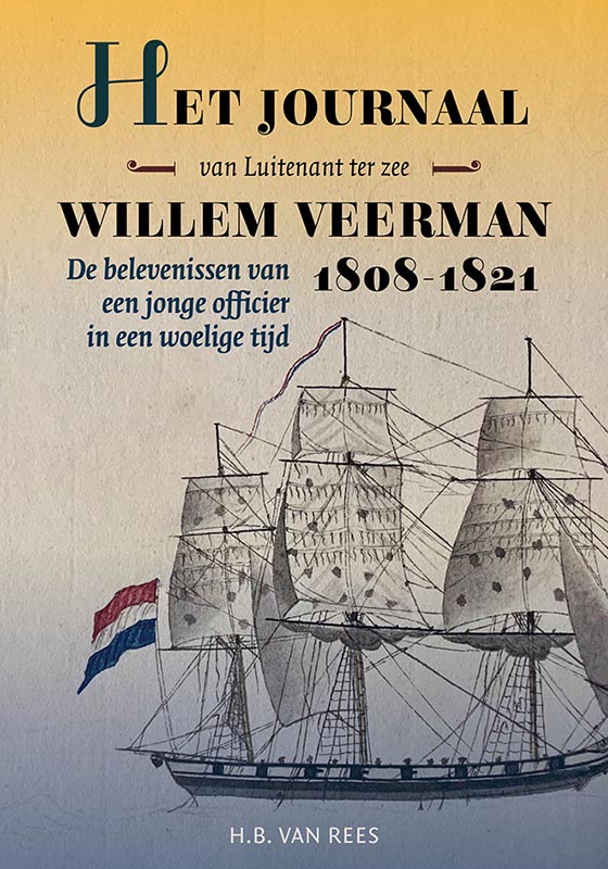 Omslag van Het journaal van luitenant ter zee Willem Veerman, 1808-1821