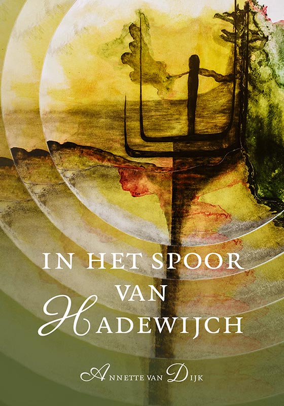 Omslag van In het spoor van Hadewijch