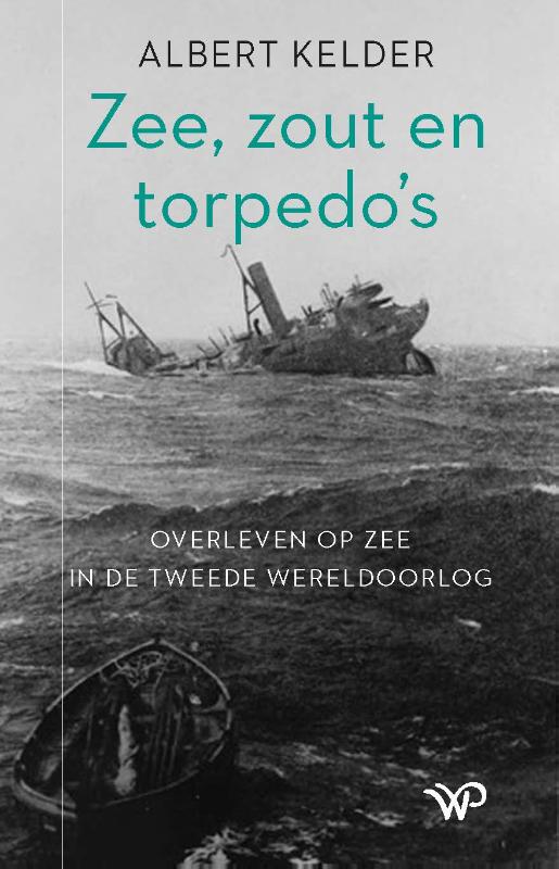 Omslag van Zee, zout en torpedo’s