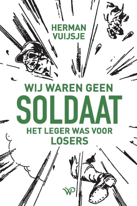 Omslag van Wij waren geen soldaat