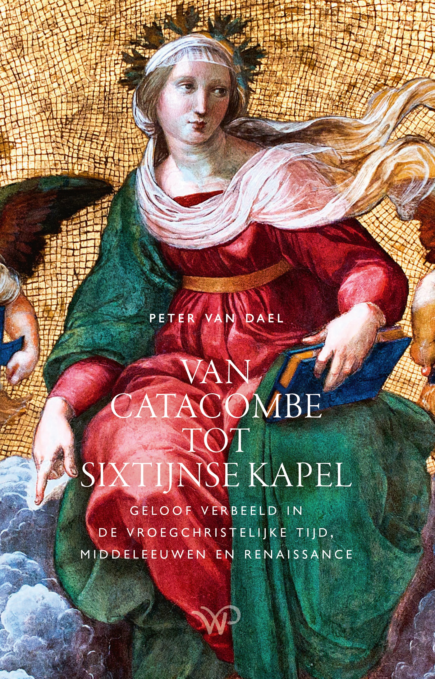 Omslag van Van catacombe tot Sixtijnse Kapel