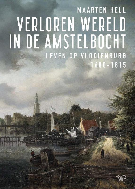 Omslag van Verloren wereld in de Amstelbocht