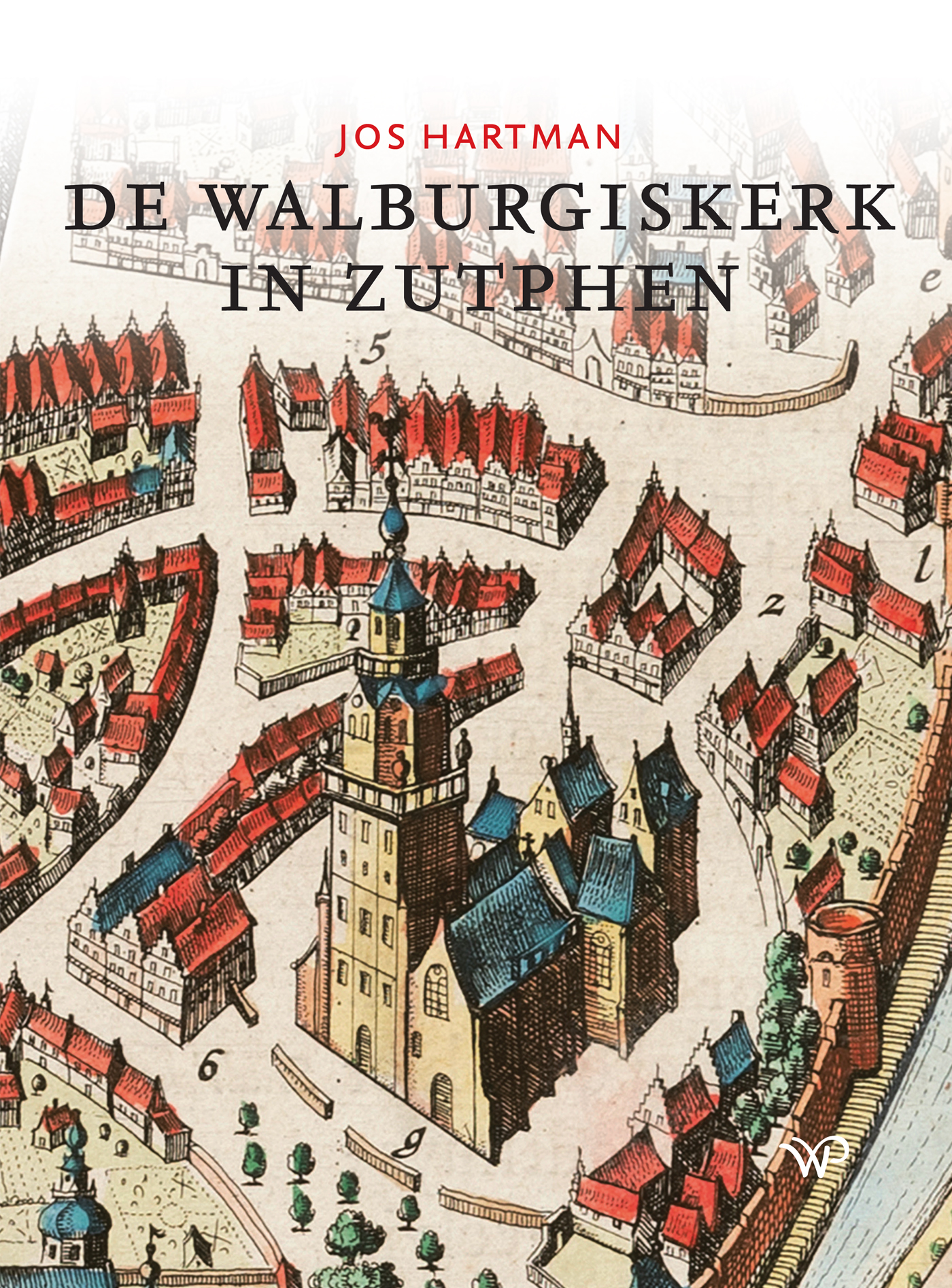 Omslag van De Walburgiskerk in Zutphen