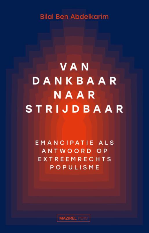 Omslag van Van dankbaar naar strijdbaar