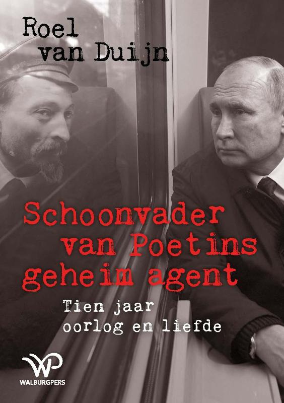 Omslag van Schoonvader van Poetins geheim agent