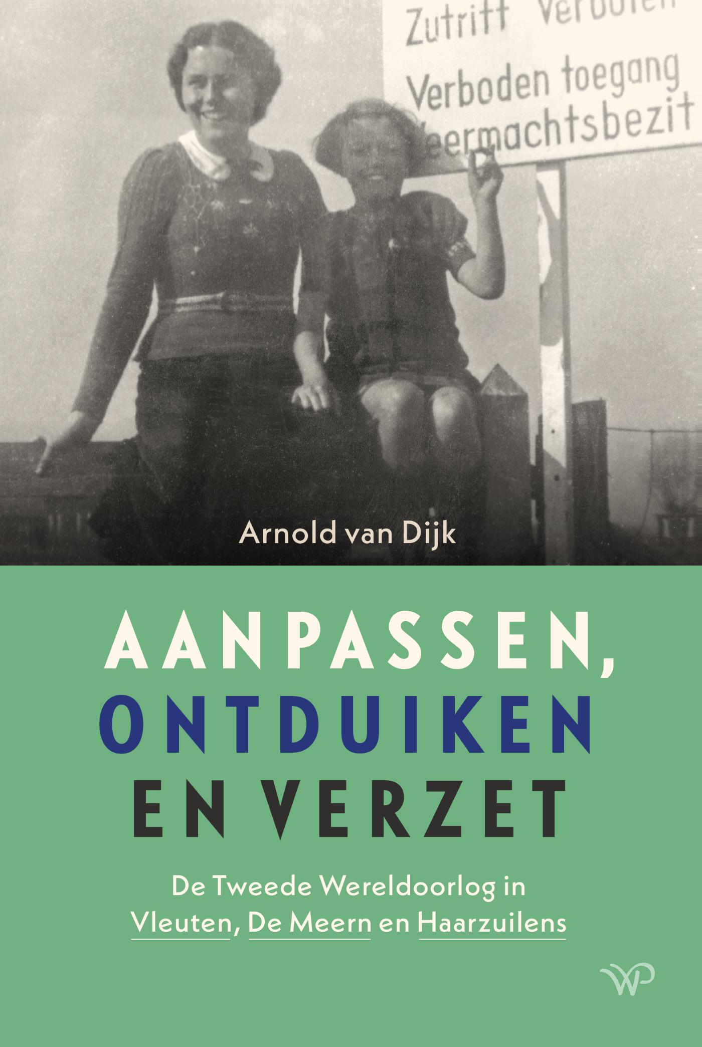 Omslag van Aanpassen, ontduiken en verzet