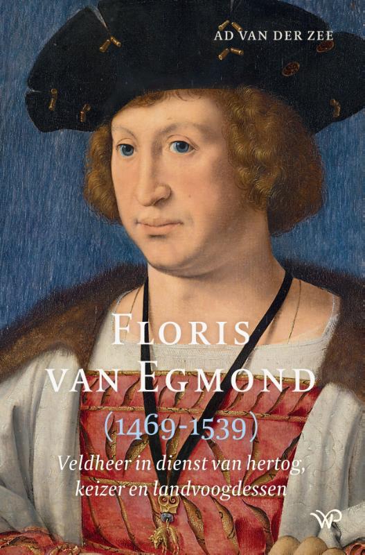 Omslag van Floris van Egmond (1469-1539)