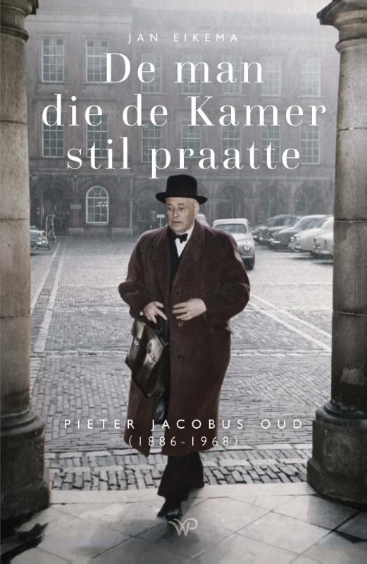 Omslag van De man die de Kamer stil praatte