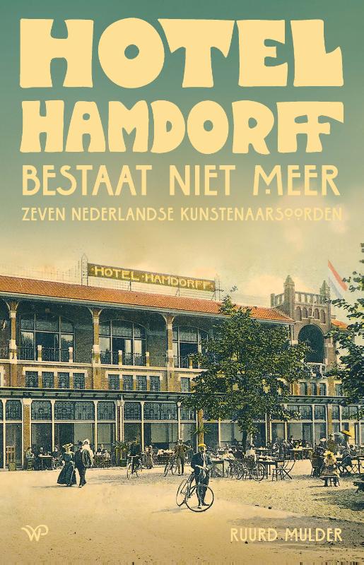 Omslag van Hotel Hamdorff bestaat niet meer