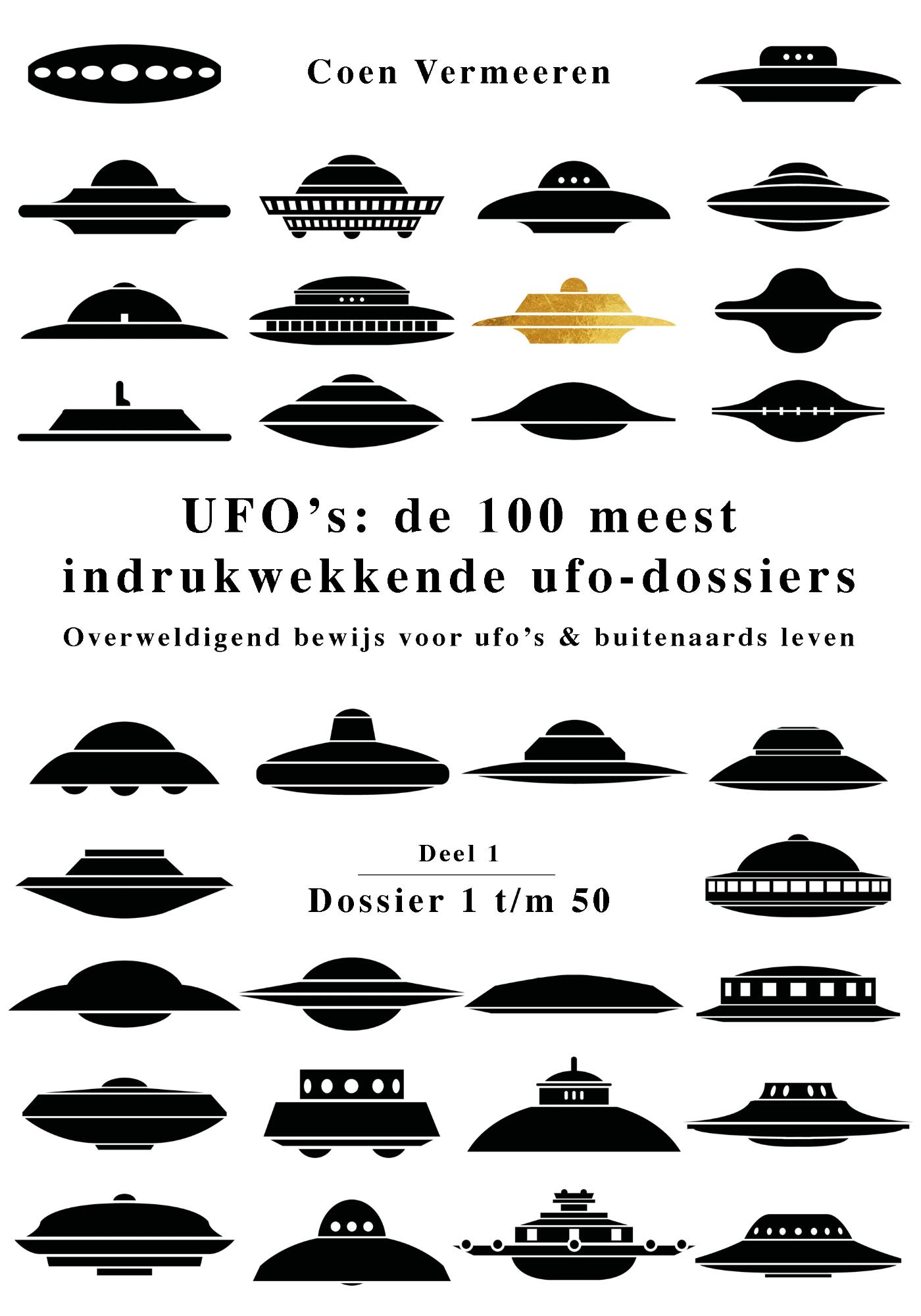 Omslag van Ufo’s: de honderd meest indrukwekkende ufo-dossiers – deel 1