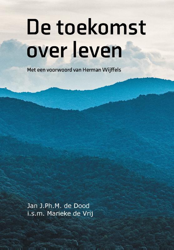 Omslag van De toekomst over leven